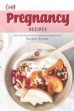 Easy Pregnancy Recipes