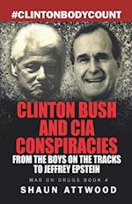 Clinton Bush and CIA Conspiracies: From The Boys on the Tracks to Jeffrey Epstein 