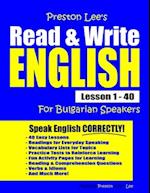 Preston Lee's Read & Write English Lesson 1 - 40 For Bulgarian Speakers