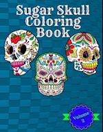 Sugar Skull Coloring Book