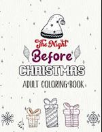 The Night Before Christmas - Adult Coloring Book