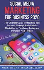 Social Media Marketing for Business 2020