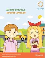 Nueva Escuela, Nuevos Amigos