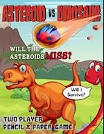 Asteroid vs Dinosaur