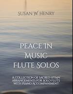 Peace In Music for Flute Solo