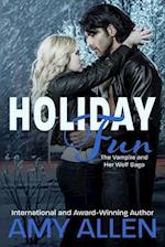 Holiday Fun: The Vampire and Her Wolf Saga - 2 