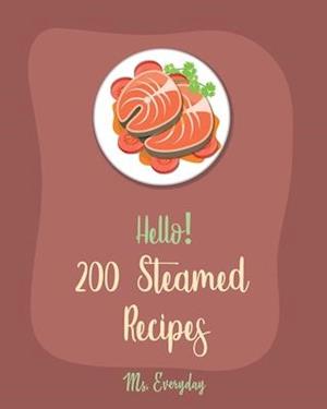 Hello! 200 Steamed Recipes