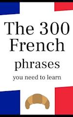 The 300 French phrases you need to learn