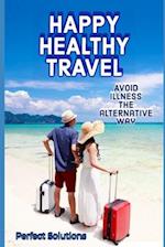 Happy Healthy Travel