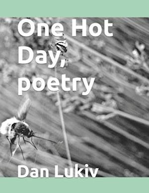 One Hot Day, poetry