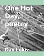 One Hot Day, poetry