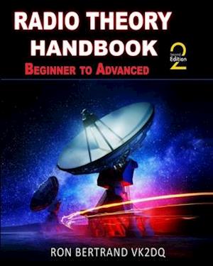 Radio Theory Handbook - Beginner to Advanced