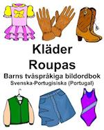 Svenska-Portugisiska (Portugal) Kläder/Roupas Barns tvåspråkiga bildordbok