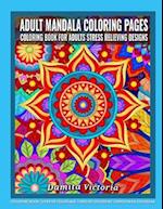 Adult Mandala Coloring Pages - Coloring Book for Adults Stress Relieving Designs