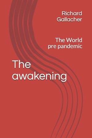 The Awakening