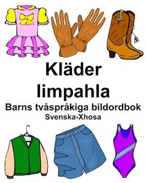 Svenska-Xhosa Kläder/Iimpahla Barns tvåspråkiga bildordbok