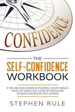 The Self Confidence Workbook