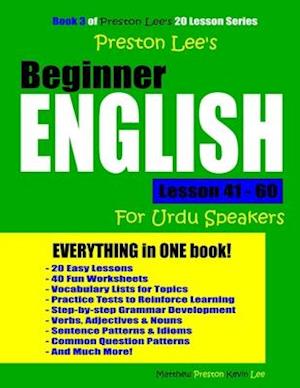 Preston Lee's Beginner English Lesson 41 - 60 For Urdu Speakers