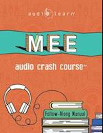 MEE Audio Crash Course: Complete Test Prep and Review for the NCBE Multistate Essay Examination 