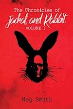 The Chronicles of Jackal and Rabbit Volume I