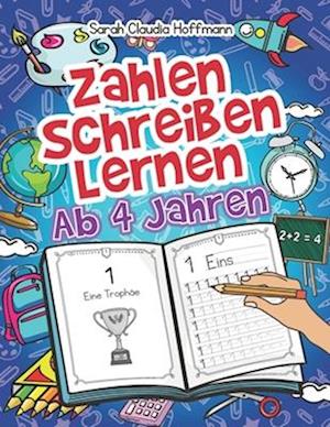 Zahlen Schreiben Lernen Ab 4 Jahren