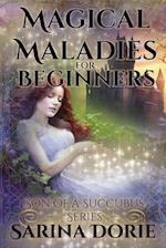 Magical Maladies for Beginners