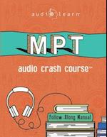 MPT Audio Crash Course: Complete Test Prep and Review for the NCBE Multistate Performance Test 