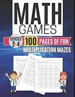 Math Games MULTIPLICATION MAZES 100 Pages of Fun Grades 2-4