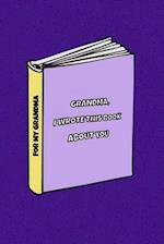 Grandma I wrote a book about you