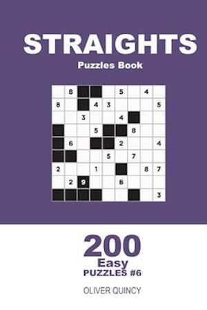 Straights Puzzles Book - 200 Easy Puzzles 9x9 (Volume 6)