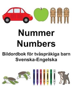 Svenska-Engelska Nummer/Numbers Bildordbok för tvåspråkiga barn