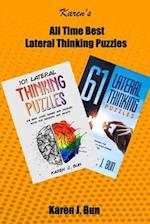All Time Best Lateral Thinking Puzzles: 2 Manuscripts In A Book With Loads Of Logic Games And Riddles For Adults 