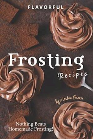 Flavorful Frosting Recipes