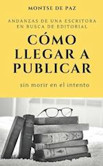 Cómo llegar a publicar