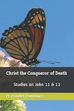 Christ the Conqueror of Death