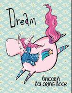 Dream - Unicorn Coloring Book