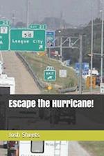 Escape the Hurricane!