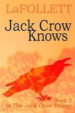 Jack Crow Knows: A relatable tale 