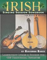 Irish Singing Session Songbook for Voice and Guitar