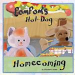 PomPom's Hot-Dog Homecoming