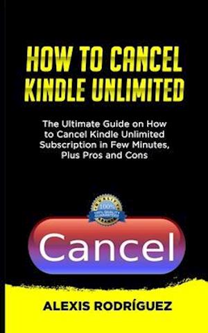 How to Cancel Kindle Unlimited