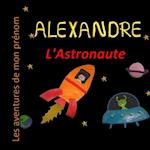 Alexandre l'Astronaute