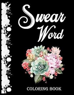 Swear word coloring book.