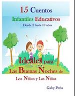 15 CUENTOS INFANTILES EDUCATIVOS Desde 2 hasta 10 años