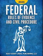 Federal Rules of Evidence and Civil Procedure 2020