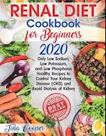 Renal Diet Cookbook for Beginners 2020