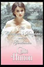 The Courtesan's Daughter and the Gentleman