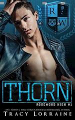 THORN: A High School Bully Romance 