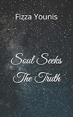 Soul Seeks The Truth