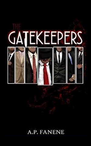 The Gatekeepers